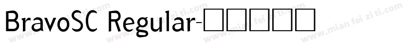 BravoSC Regular字体转换
